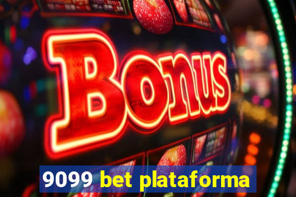 9099 bet plataforma